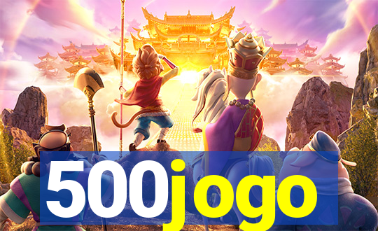 500jogo