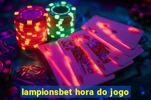 lampionsbet hora do jogo