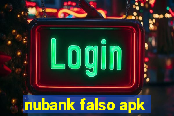 nubank falso apk