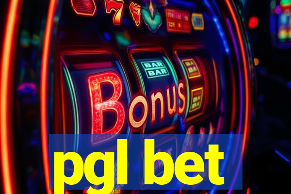 pgl bet