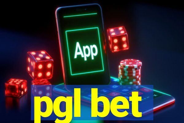 pgl bet