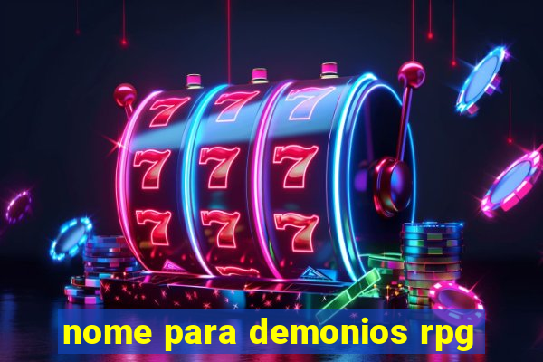 nome para demonios rpg