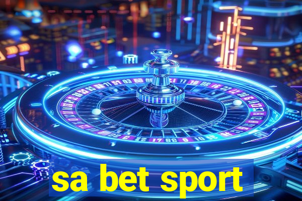 sa bet sport