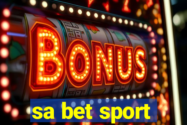 sa bet sport