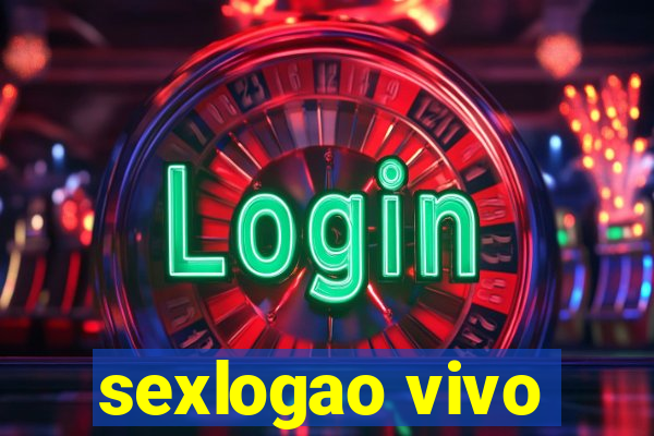 sexlogao vivo