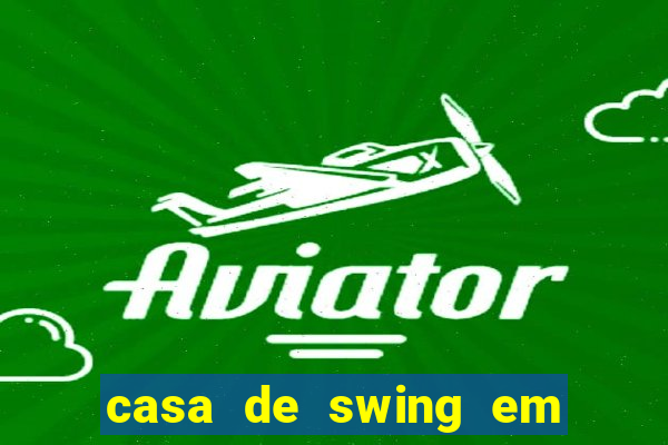 casa de swing em campo grande ms