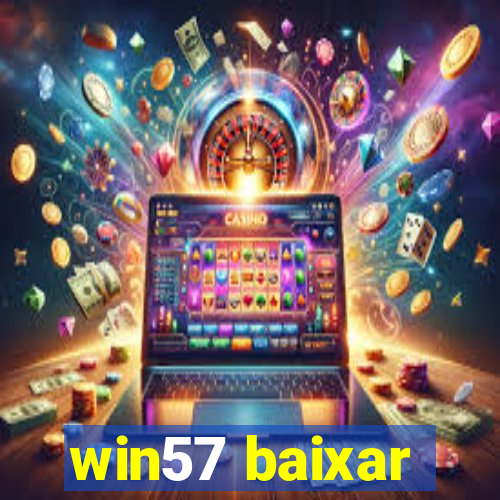 win57 baixar