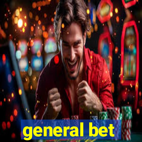 general bet