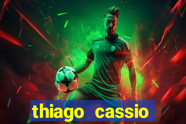 thiago cassio santos walmsley de lucena