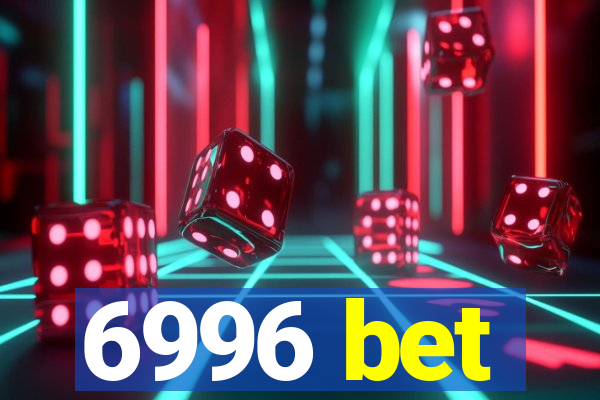 6996 bet