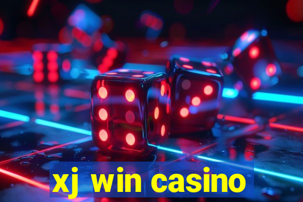 xj win casino