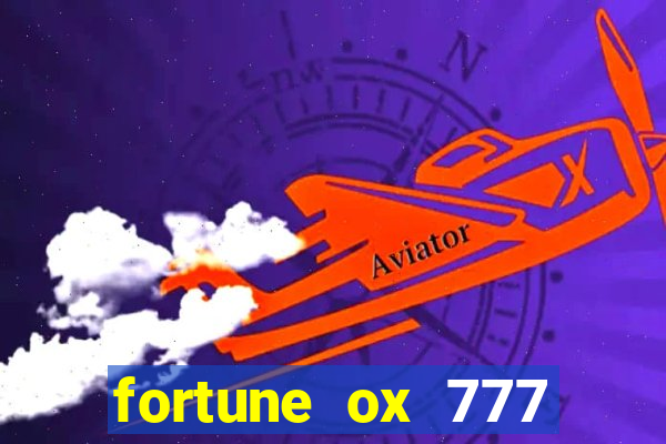 fortune ox 777 fortuna 77