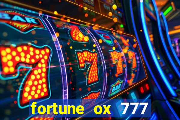 fortune ox 777 fortuna 77