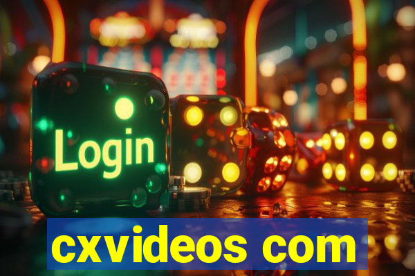 cxvideos com