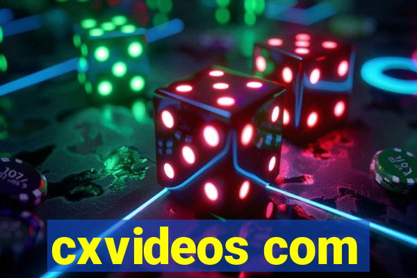 cxvideos com