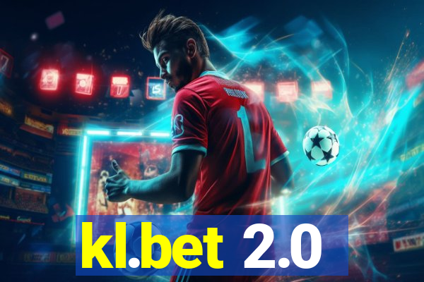 kl.bet 2.0