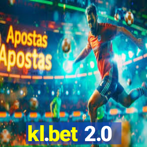 kl.bet 2.0