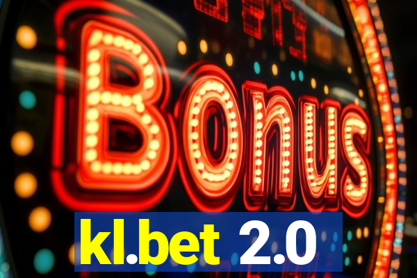 kl.bet 2.0