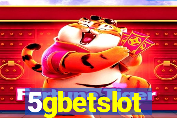 5gbetslot