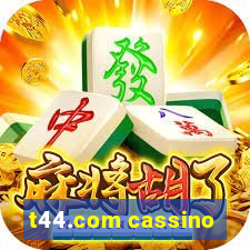 t44.com cassino