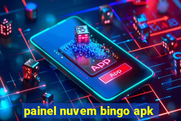 painel nuvem bingo apk