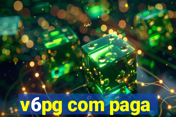 v6pg com paga