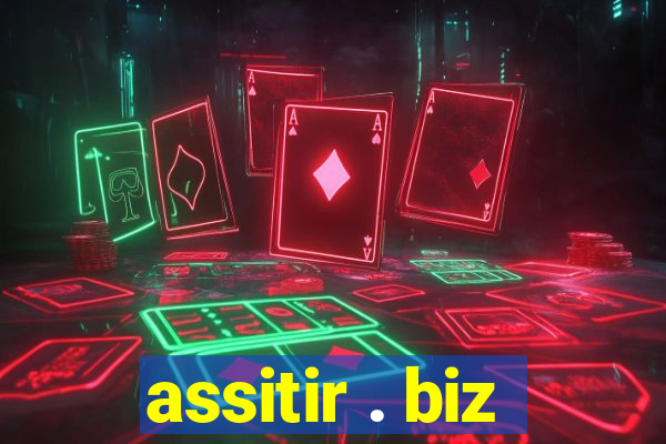 assitir . biz