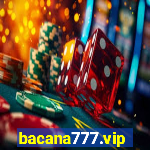 bacana777.vip