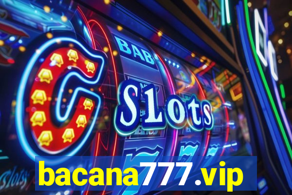 bacana777.vip