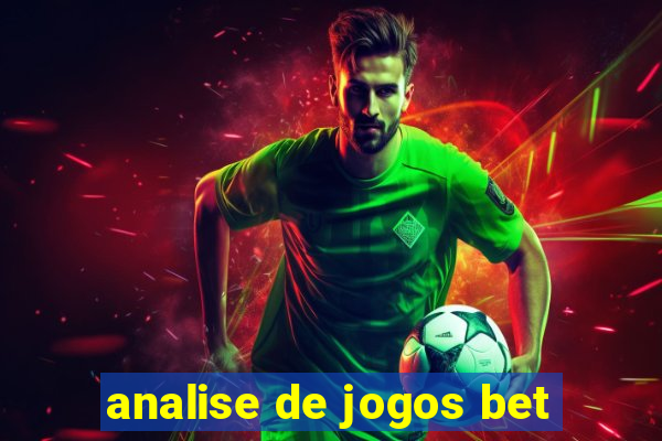 analise de jogos bet