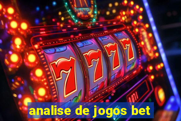 analise de jogos bet