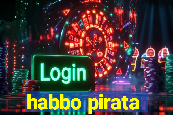 habbo pirata