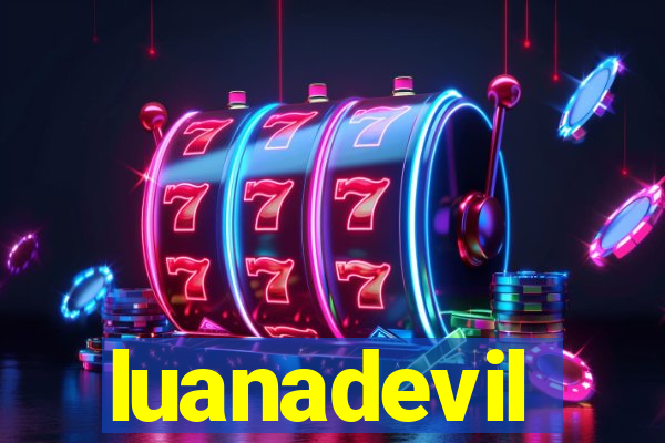 luanadevil