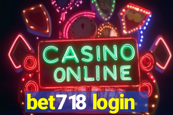 bet718 login