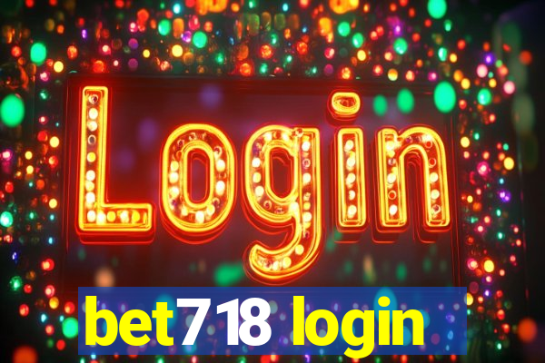 bet718 login