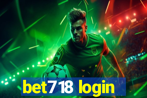 bet718 login