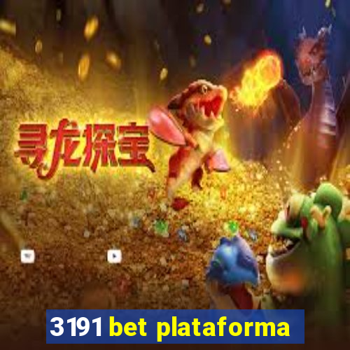 3191 bet plataforma