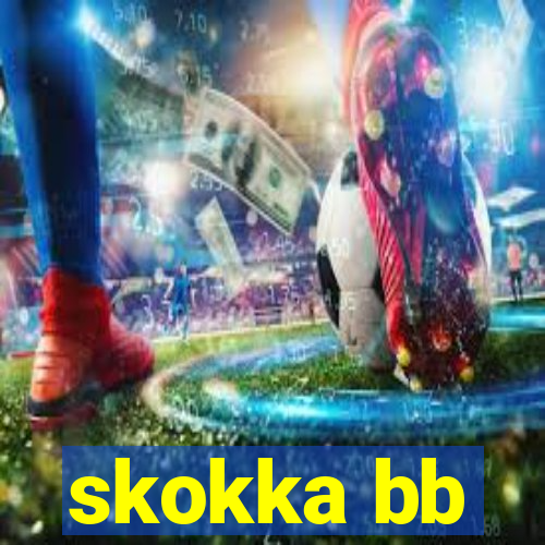 skokka bb