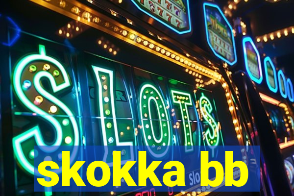 skokka bb