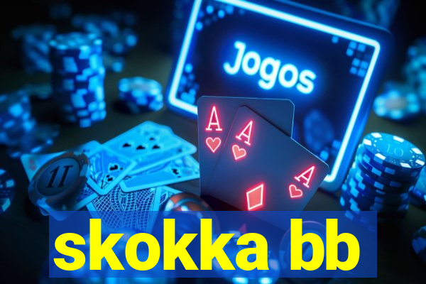 skokka bb