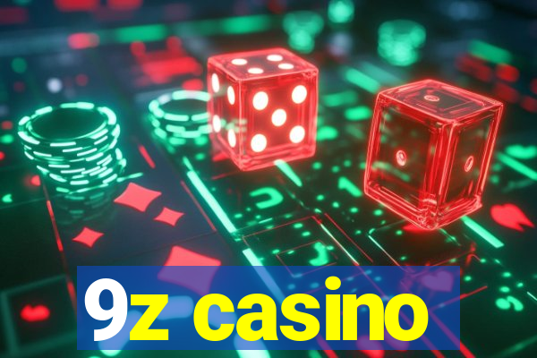 9z casino