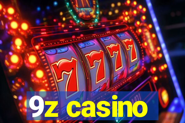 9z casino