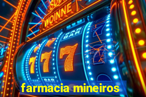 farmacia mineiros