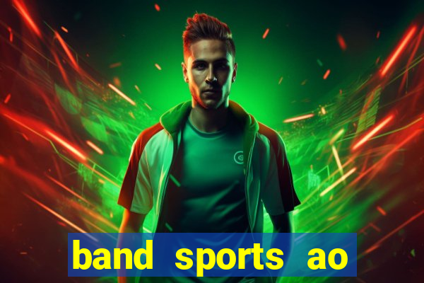 band sports ao vivo gratis