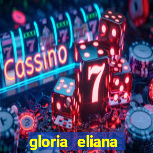 gloria eliana ribeiro letra