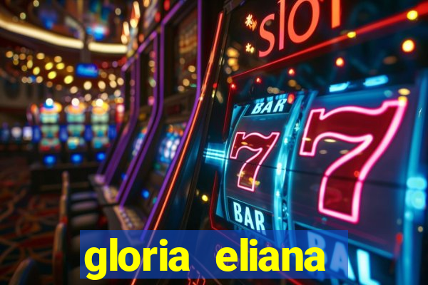 gloria eliana ribeiro letra