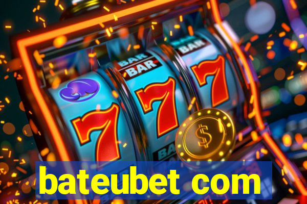 bateubet com