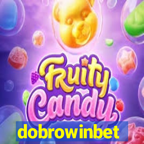 dobrowinbet