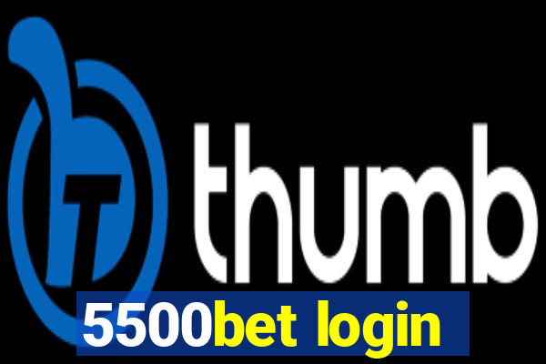 5500bet login