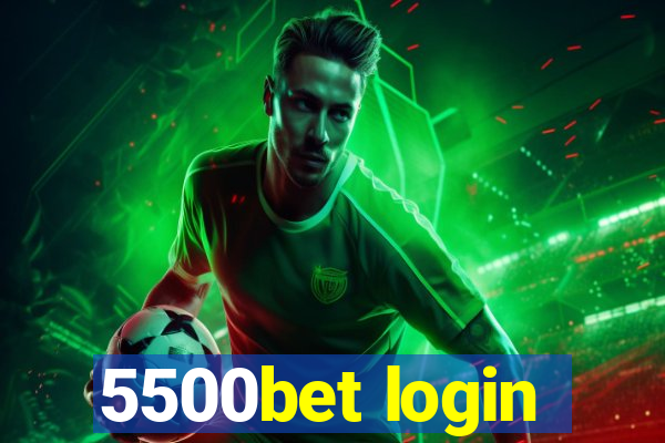 5500bet login